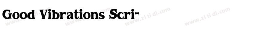 Good Vibrations Scri字体转换